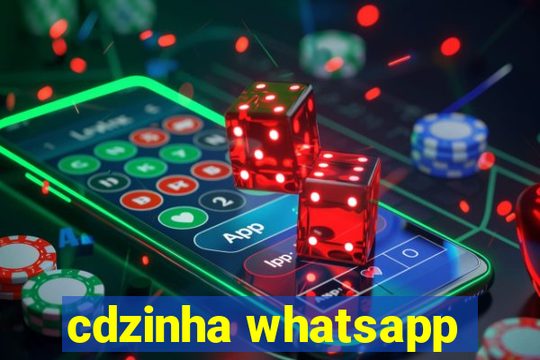 cdzinha whatsapp